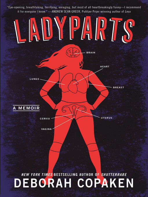 Title details for Ladyparts by Deborah Copaken - Wait list